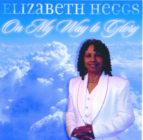 On My Way To Glory - Elizabeth Heggs