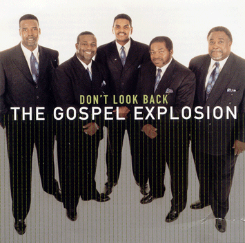 Don't Look Back - The Gospel Explosion