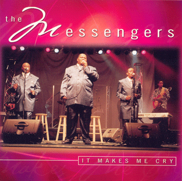 It Makes Me Cry LIVE - The Messengers