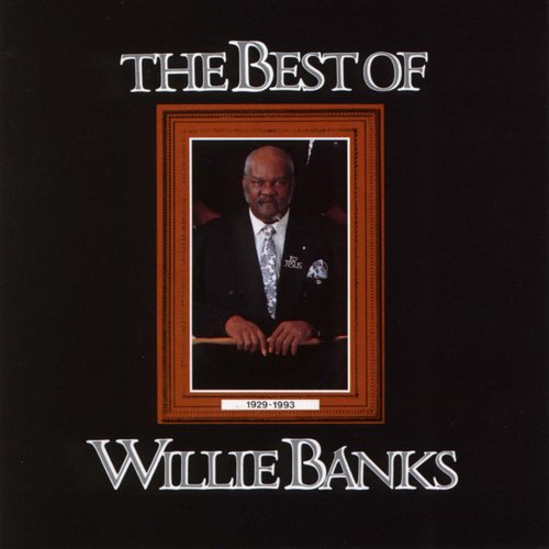 The Best Of - Willie Banks